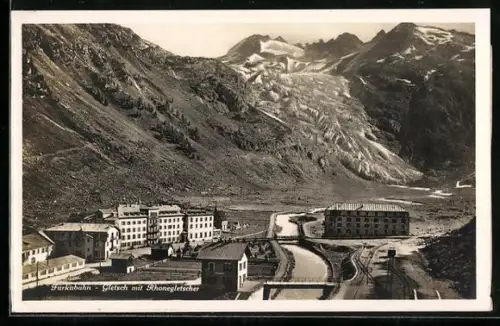 AK Gletsch /Furkabahn, Panorama mit Rhonegletscher