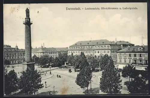AK Darmstadt, Louisenplatz, Olbrichbrunnen u. Ludwigsäule