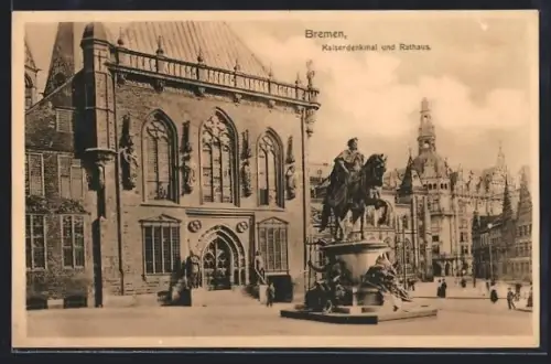 AK Bremen, Kaiserdenkmal und Rathaus
