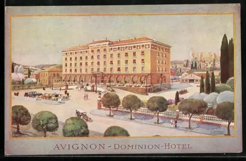 AK Avignon, Dominion Hotel