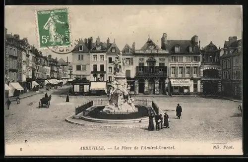 AK Abbeville, La Place de l`Amiral-Courbet