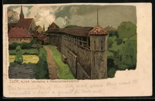 Künstler-AK Marcks: Eger, Alter Wehrgang am Franziskanergarten