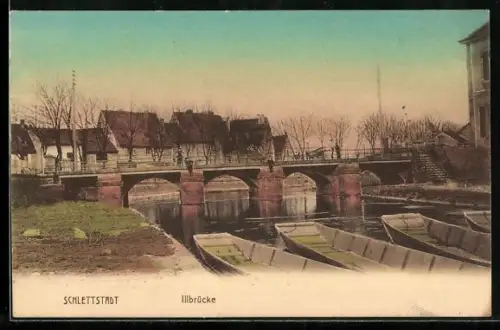 AK Schlettstadt, Blick auf die Illbrücke