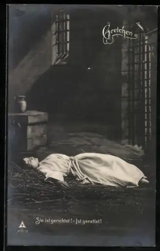 AK Gretchen liegt im Kerker, Sie ist gerichtet!, Ist gerettet!, Faust