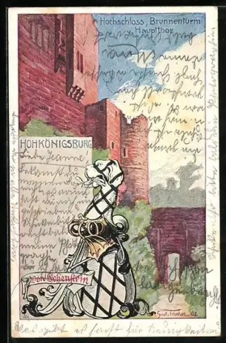 Künstler-AK Hohkönigsburg, Hochschloss, Brunnenturm und Hauptthor