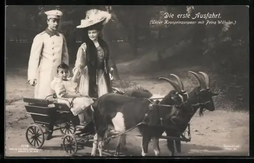 AK Die erste Ausfahrt, Unser Kronprinzenpaar mit Prinz Wilhelm im Ziegengespann