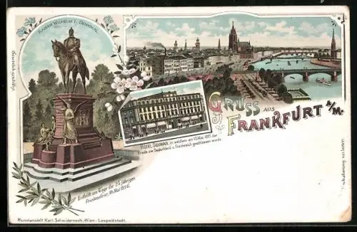 Lithographie Frankfurt, Hotel Schwan, Kaiser- Wilhelm- Denkmal und Totalansicht