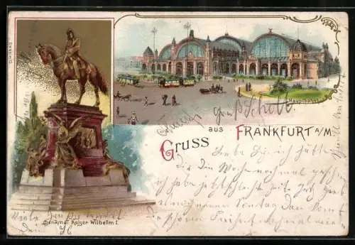 Lithographie Frankfurt, Denkmal Kaiser Wilhelm I. und Hauptbahnhof