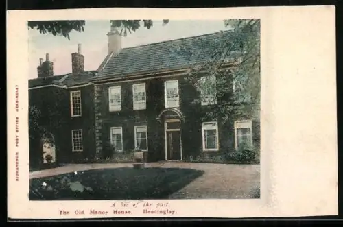 AK Headingley, The Old Manor House