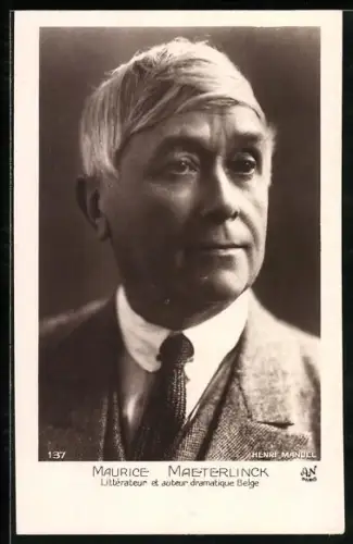 AK Maurice Maeterlinck, Littérateur et auteur dramatique Belge