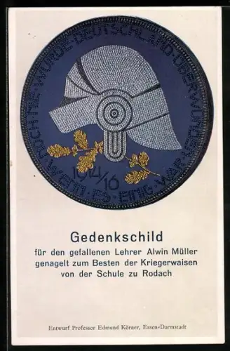 AK Rodach, Kriegswahrzeichen 1914 /16 vom Lyzeum & Oberlyzeum, Nagelung