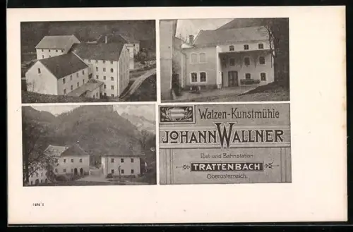 AK Trattenbach /Oberösterreich, Walzen-Kunstmühle von Johann Wallner