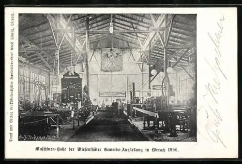 AK Lörrach, Maschinen-Halle der Wiesenthäler Gewerbe-Ausstellung 1900