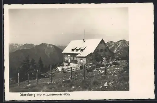 AK Waldfreunde-Hütte /Obersberg, Ansicht mit Bergpanorama
