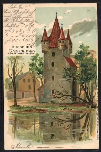 Künstler-AK Augsburg, Fünfgradhthurm (Fünffingerthurm), Turm, Ortsansicht, Wasser