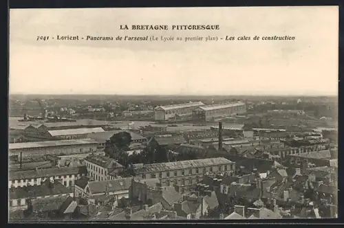 AK Lorient, Panorama de l`arsenal, Le Lycée au premier plan, Les cales de construction