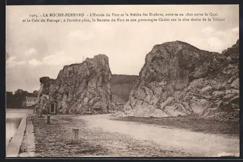 AK La Roche-Bernard, L`Entrée du Port et la Brèche des Rochers, ouverte en 1820 entre le Quai et la Cale du Passage
