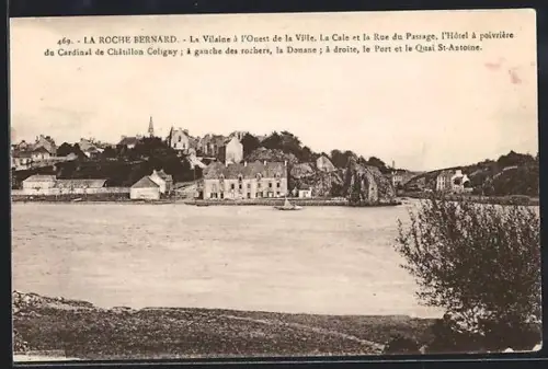 AK La Roche-Bernard, La Vilaine à l`Ouest de la Ville, la Cale et la Rue du Passage, le Quai St-Antoine