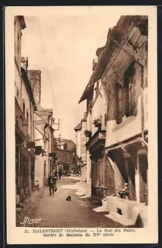 AK Malestroit /Morbihan, La Rue des Ponts, bordée de maisons du XVe siècle