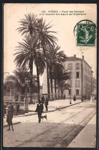 AK Hyères, Place des Palmiers et le Couvent des Soeurs de l`Espérance