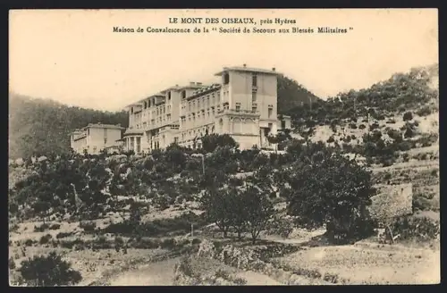 AK Le Mont des Oiseaux, Maison de Convalescence de la Société de Secours aux Blessés Militaires