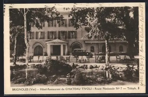 AK Brignoles /Var, Hôtel-Restaurant du Château Tivoli, Route Nationale No 7