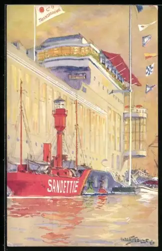 Künstler-AK Feuerschiff Sandettie am Pavillon der Cie. Transatlantique in Paris