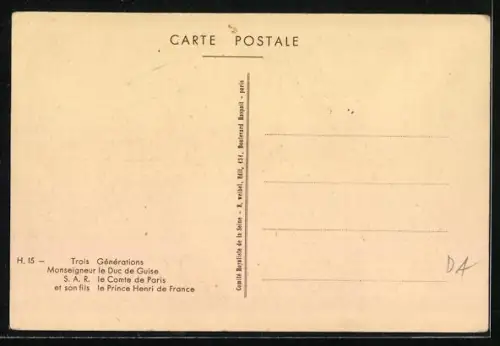 AK Trois Générations: Duc de Guise, Comte de Paris et son fils Prince Henri de France