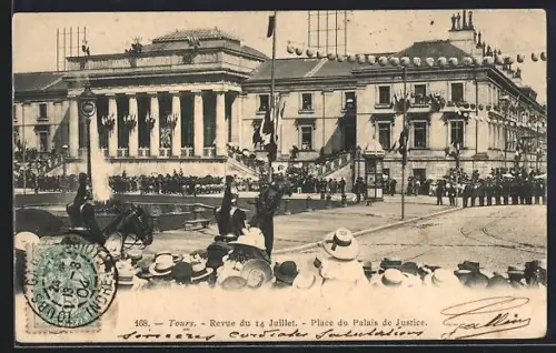 AK Tours, Revue du 14 Juillet, Place du Palais de Justice