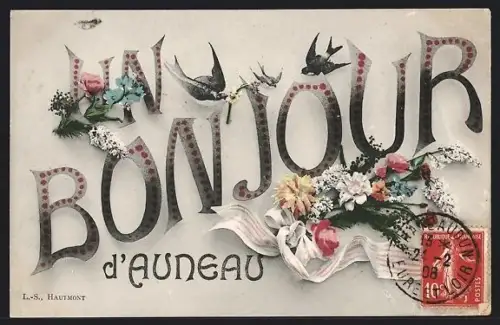 AK Auneau, Un bonjour fleuri avec hirondelles et timbre rouge