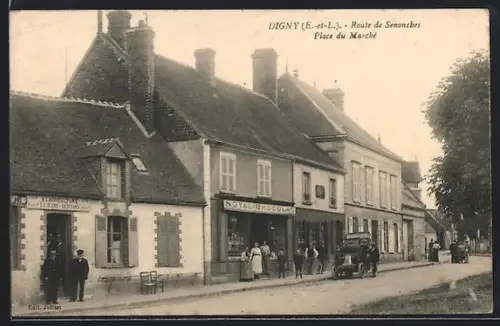 AK Digny /E.-et-L., Route de Senonches, Place du Marché avec commerces et passants