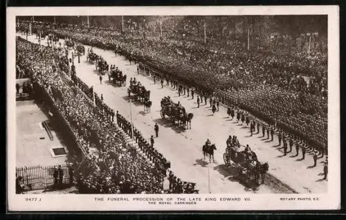 AK The funeral procession of the late King Edward VII.