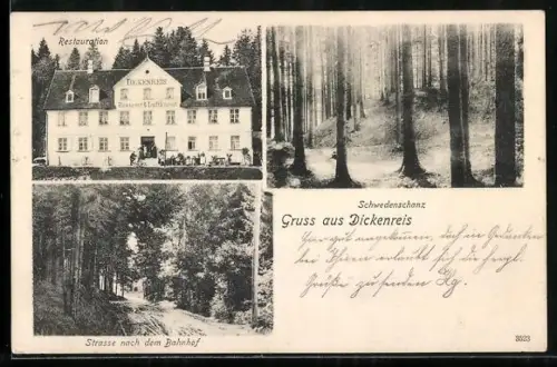 AK Dickenreis, Schwedenschanz, Restauration, Brauerei, Strasse nach dem Bahnhof