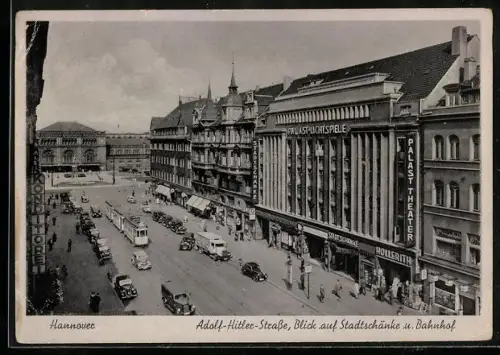 AK Hannover, Strasse mit Blick auf Stadtschänke und Bahnhof