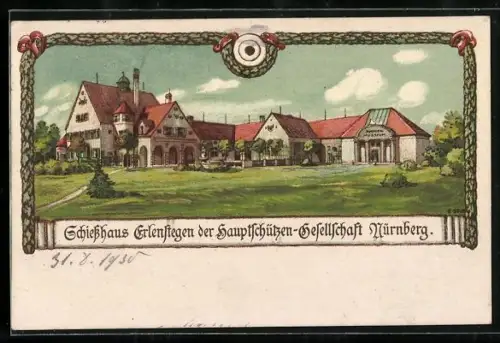 AK Nürnberg, Schiesshaus Erlenstegen der Hauptschützen-Gesellschaft Nürnberg