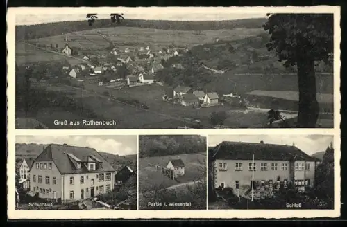 AK Rothenbuch, Schulhaus, Schloss, Partie im Wiesental, Totalansicht vom Berghang aus