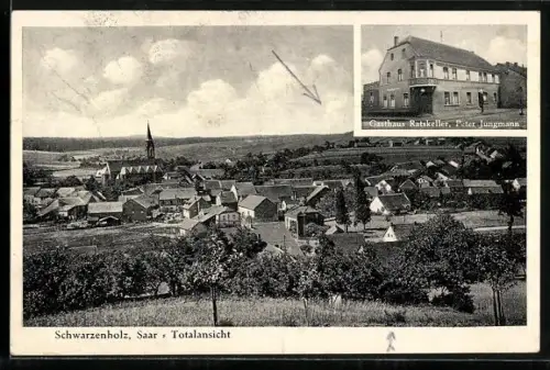 AK Schwarzenholz /Saar, Gasthaus Ratskeller, Peter Jugmann, Totalansicht des Ortes