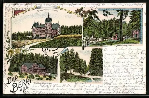 Lithographie Berka a. Ilm, Kaiser Wilhelmsburg, Dambachgrund, Kohlgrund, Waldschlösschen
