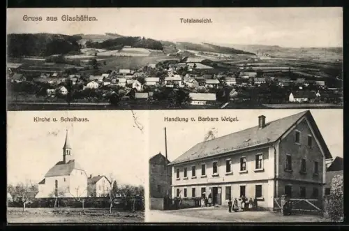AK Glashütten / Ofr., Handlung von Barbara Weigel, Kirche und Schulhaus, Totalansicht des Ortes