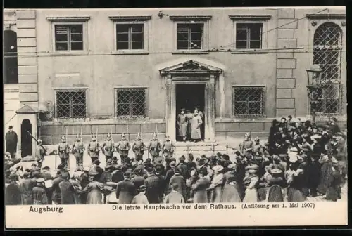 AK Augsburg, Die letzte Hauptwache vor dem Rathaus