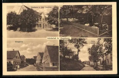 AK Adelsried b. Augsburg, Gasthaus von Joh. Joachim, Garten, Ortspartien