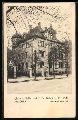 AK München, Chirurg. Heilanstalt Dr. Gebhardt, Dr. Lindl, Mozartstrasse 16