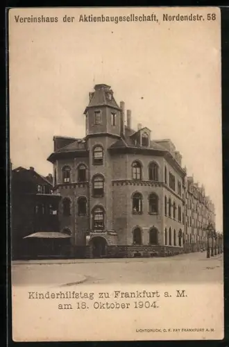 AK Frankfurt a. M., Kinderhilfstag 1904, Vereinshaus der Aktienbaugesellschaft, Nordendstrasse 58