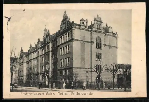 AK Mainz, Festungslazarett, Teillaz. Feldbergschule
