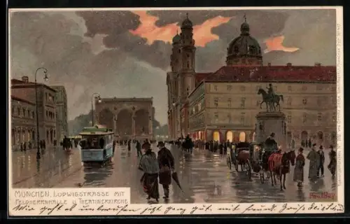 Künstler-Lithographie Paul Hey: München, Ludwigstrasse mit Feldherrnhalle und Theatinerkirche, Strassenbahn