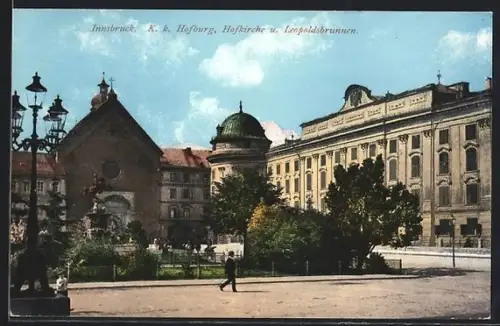 AK Innsbruck, K. k. Hofburg, Hofkirche und Leopoldbrunnen