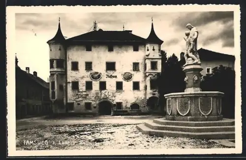 AK Tamsweg, Rathaus mit Brunnen