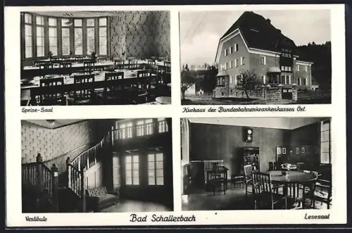 AK Bad Schallerbach, Kurhaus der Bundeskrankenkassen mit Speise- und Lesesaal