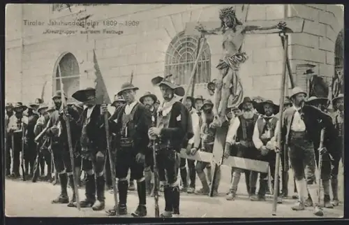 AK Innsbruck, Tiroler Jahrhundertfeier 1909, Kreuzgruppe aus dem Festzuge