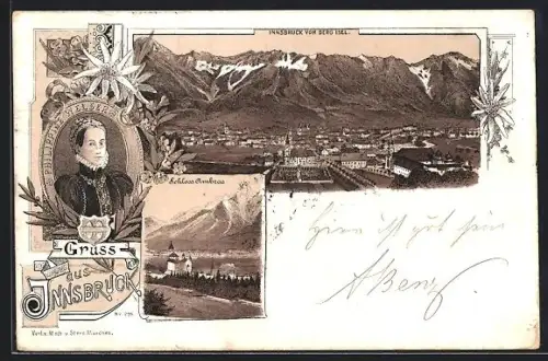 Lithographie Innsbruck, Portrait Philippine Welser, Wappen, Schloss Ambras, Totalansicht vom Berg Isel